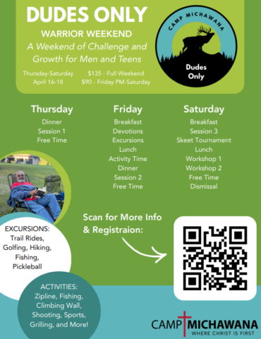 Dudes Only aka Warrior Weekend - Camp Michawana